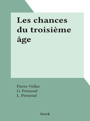 cover image of Les chances du troisième âge